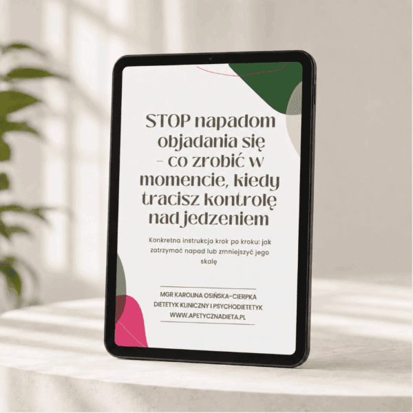 Ebook - STOP napadom objadnia się  – co zrobić w momencie, kiedy tracisz kontrolę nad jedzeniem + BONUSY
